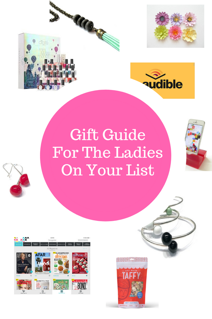 Gift Guide For Ladies On Your List