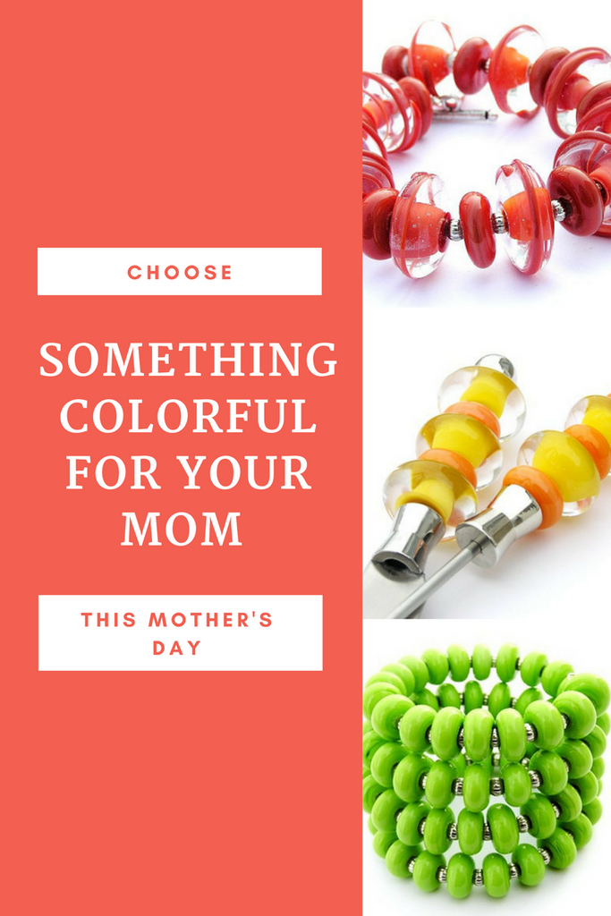 Give Your Mom Something Colorful And Unique For Mother's Day